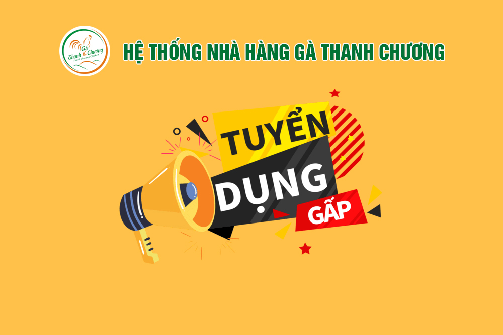 Gà Thanh Chương Tuyển Dụng